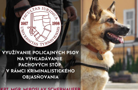 Využívanie policajných psov na vyhľadávanie pachových stôp v rámci kriminalistického objasňovania
