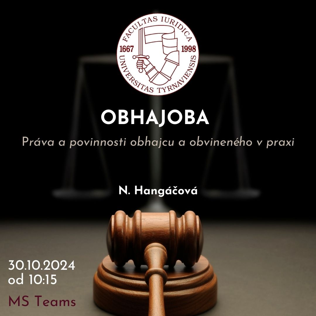 Obhajoba – práva a povinnosti obhajcu a obvineného v praxi