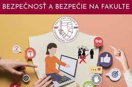 Anketa ,,Bezpečnosť a bezpečie na fakulte“