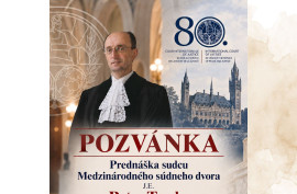 Prednáška sudcu Medzinárodného súdneho dvora J. E. Petra Tomku